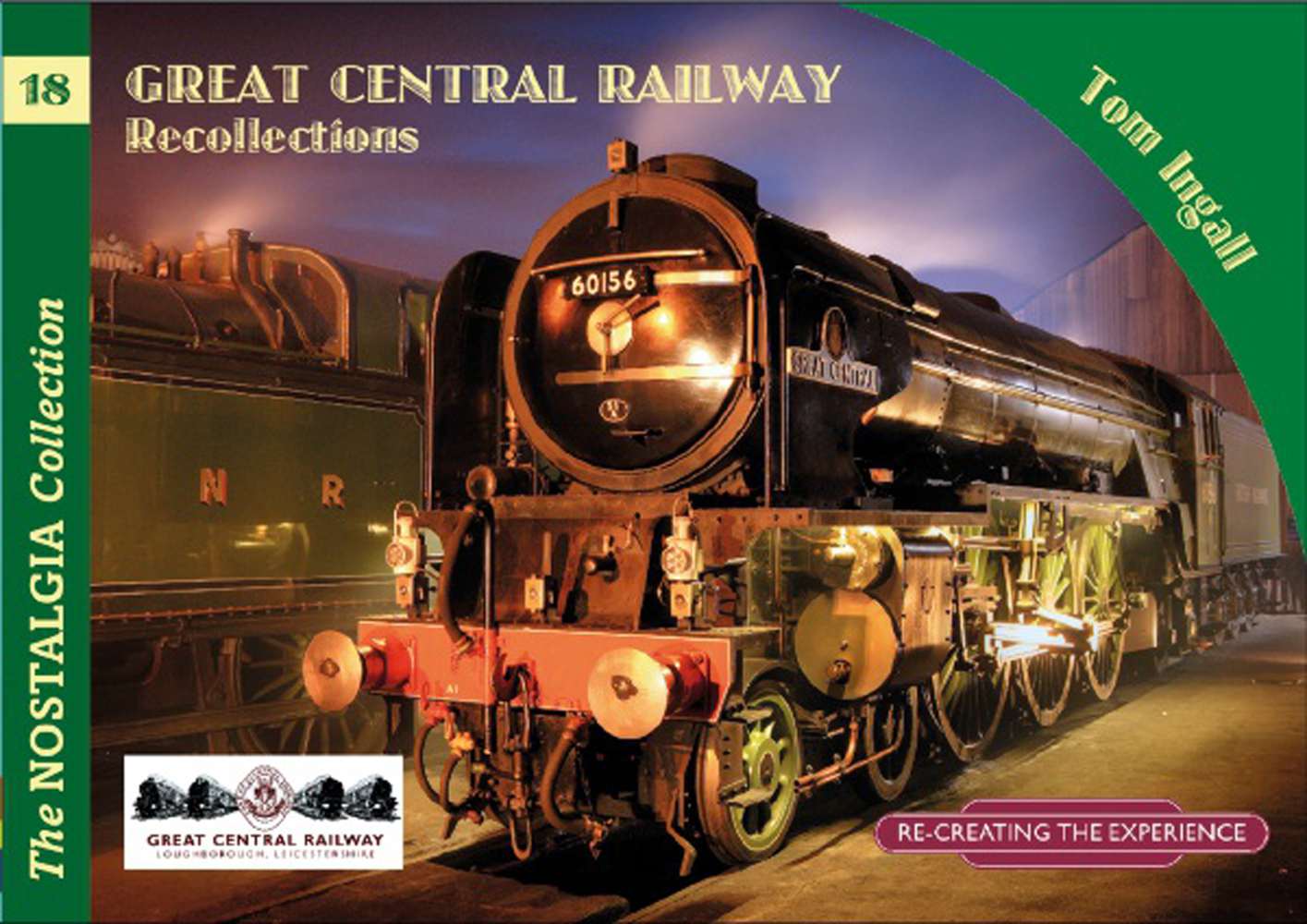 3641 - Vol 18: Great Central Railway Recollections