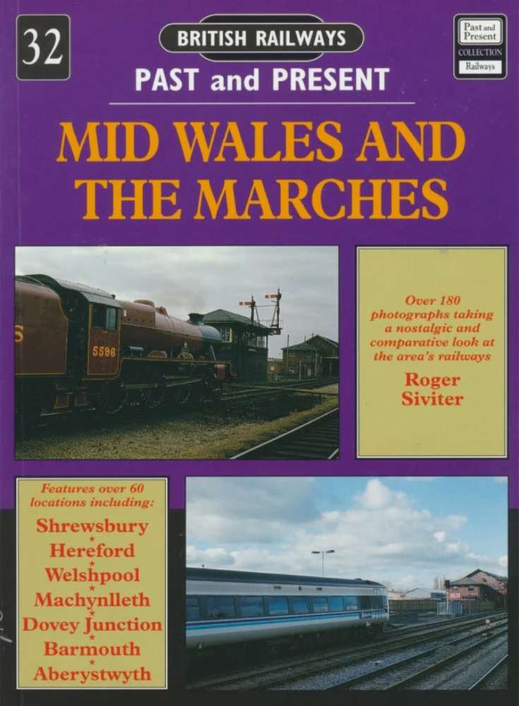 1379 No 32: Mid Wales & The Marches