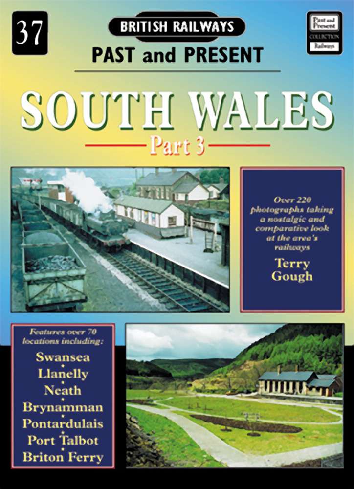 1621 - No 37: South Wales Part 3