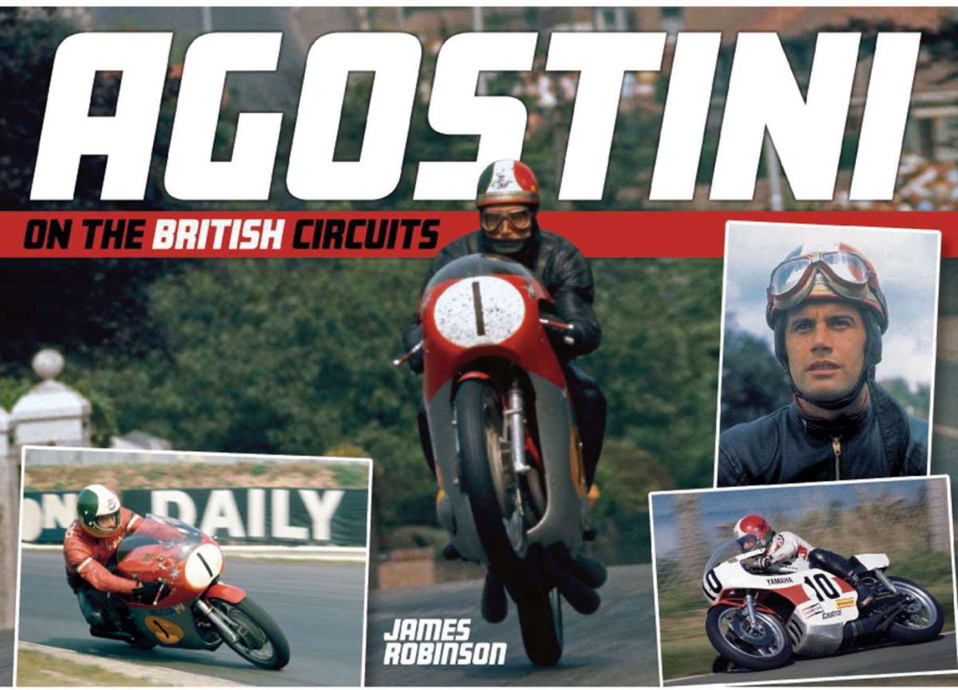 Agostini on the British Circuits