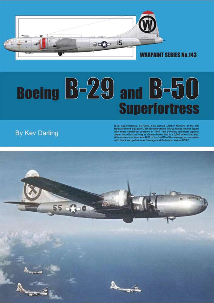 N143 Boeing B -29 and B - 50 Superfortress