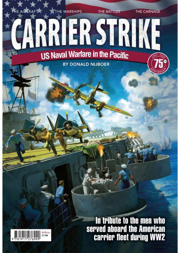 Bookazine - Carrier Strike - US Naval Warfare in the Pacific