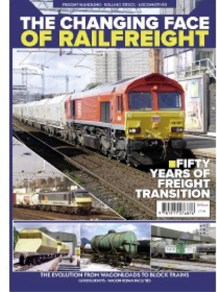 Bookazine - The Changing Face of Railfreight